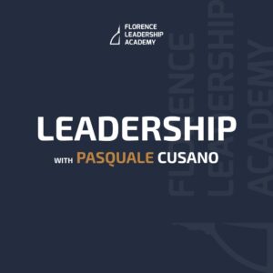 Leadership with Pasquale Cusano