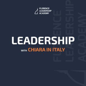 Leadership with Chiara in Italy